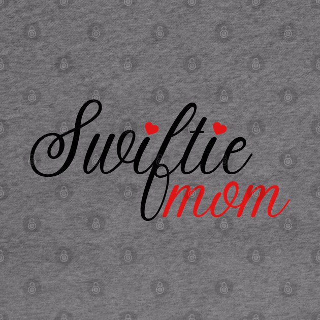 Swiftie Mom Typography by Aldrvnd